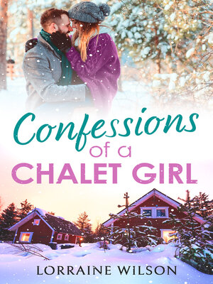 cover image of Confessions of a Chalet Girl